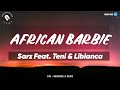 Sarz, Teni & Libianca - African Barbie Lyrics | Naijahotstars