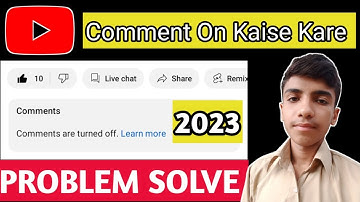 Youtube videos comments are turned off problem 2023 | Youtube comments kaise on kare | Mustafa Bhai