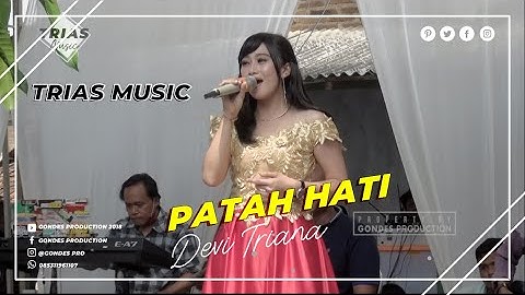 PATAH HATI | DEVI TRIANA | TRIAS MUSIC