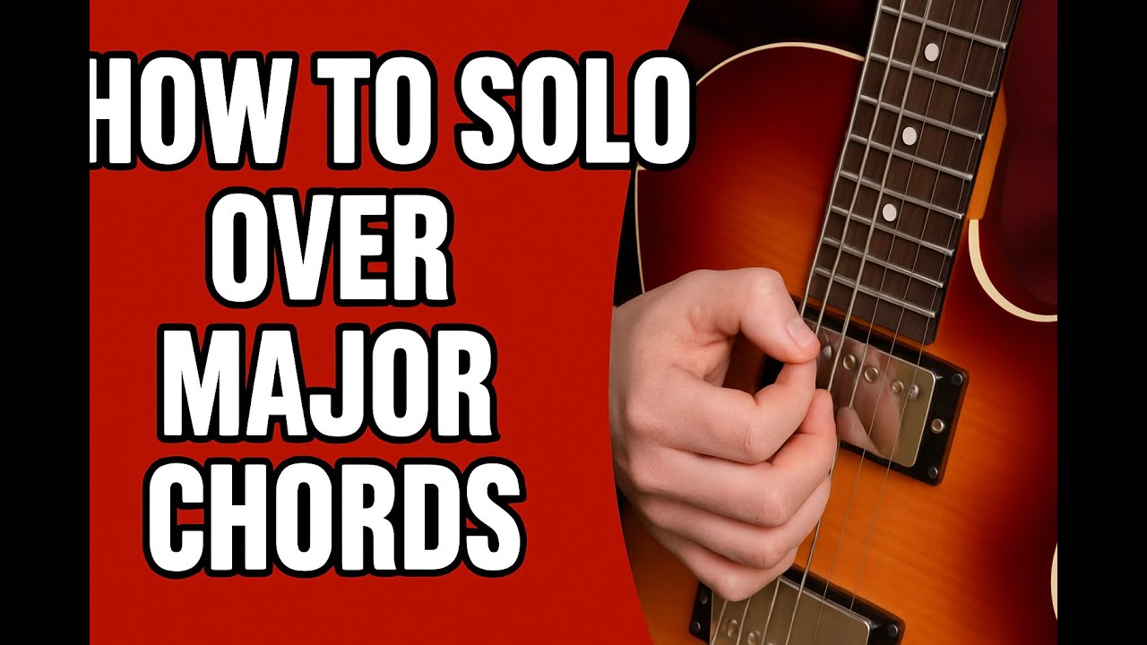 How to solo over MAJOR CHORDS - YouTube