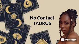 TAURUS ♉ NO CONTACT | HOW DARE YOU CUT THEM OFF AFTER THEY WASTED YOUR TIME?! *SARCASM*