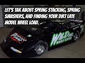 Dirt Late Model Spring Stacking Explained, Spring Smashers, and Finding Your Own Spring Load Numbers