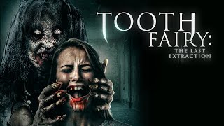 Tooth Fairy: The Last Extraction | Official Trailer | Horror Brains