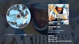 Murphy Lee Feat. King Jacob & The Professor - So X-Treme