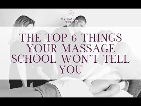 the-top-6-things-your-massage-school-won't-tell-you