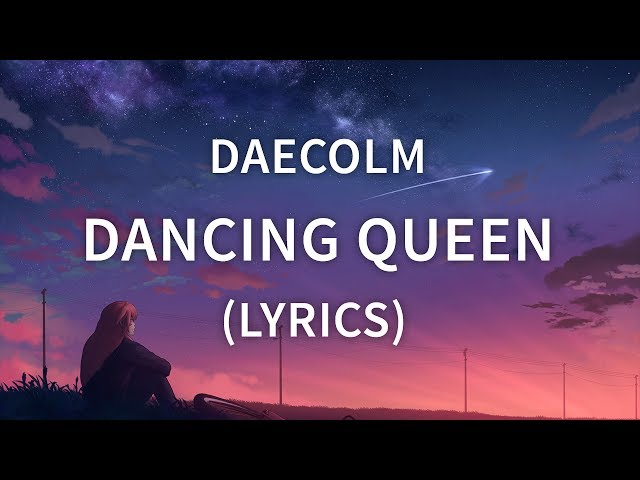 Daecolm - Dancing Queen