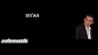Hakan Gürses Isyan