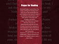 Prayer for Healing | Powerful | Psalm 147:3 #shorts #healing #love #faith #healingscriptures #prayer