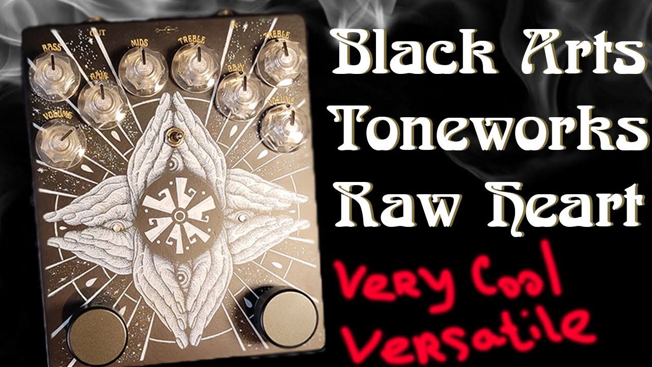 Black Arts Toneworks Raw Heart オーバードライブ BLACK ARTS TONEWORKS Raw Heart Overdrive | Deluxe Guitars