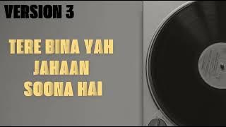 tere bina yah jahaan soona hai official music.(version 3) #music #song