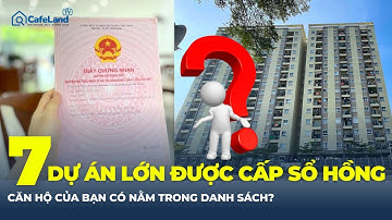 TIN VUI: TP.HCM sắp CẤP SỔ HỒNG cho HÀNG NGÀN căn hộ tại 7 dự án lớn! | CafeLand