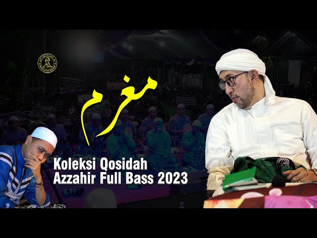 AZZAHIR PERFORM - Mughrom Wa Akhwatuha - azzahir full bass 2023 class=