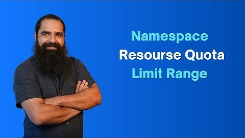 آموزش کوبرنتیز/kubernetes Objects - Namespace | Resourse Quota | Limit Range