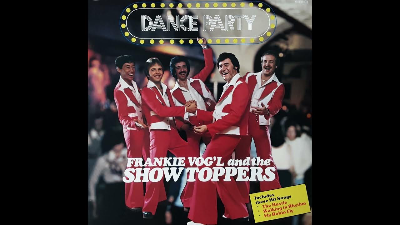 Frankie Vog l And The Show Toppers Walking In Rhythm Blackbyrds frankie-vog-l-and-the-show-toppers-walking-in-rhythm-blackbyrds