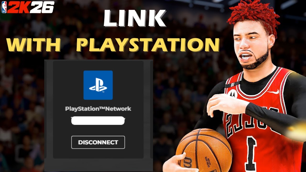 How To Link Unlink PlayStation Network With NBA 2K26 Account YouTube 