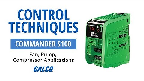 Control Techniques Commander S100 Fan, Pump, & Compressor Applications | Galco