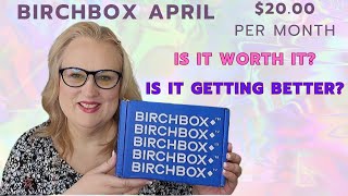 BIRCHBOX March / April Unboxing