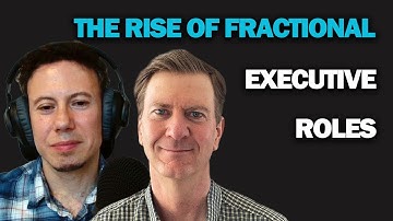 The Rise of Fractional Executive Roles | Insights with Tom Applegarth