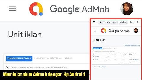 Cara Membuat Akun Admob dan Kode Iklan Admob Lewat Hp Android