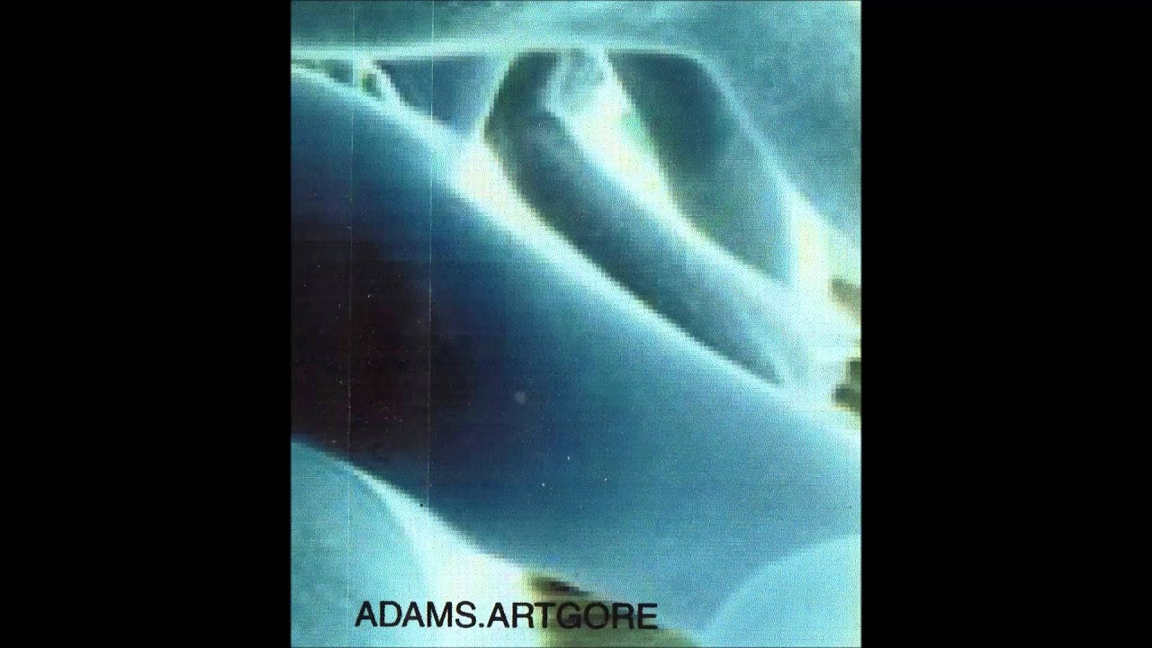 Watch Adam's Art Gore on YouTube Watch Adam's Art Gore on YouTube
