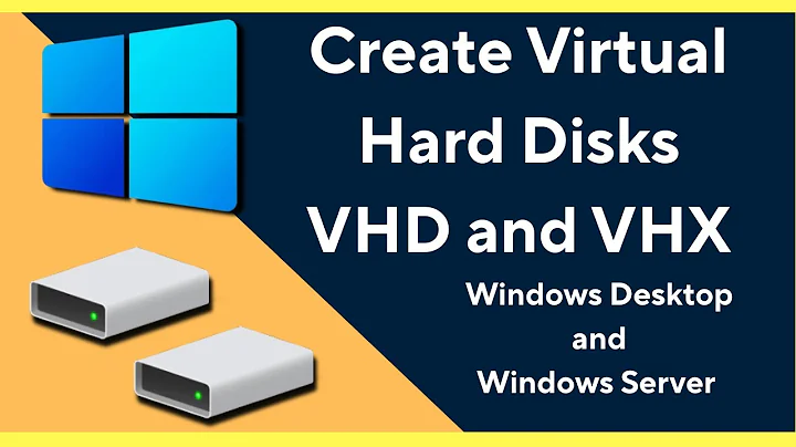 Create VHD and VHDX Virtual Hard Disks GUI and Powershell