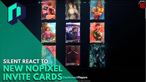 Silent React to New Nopixel Invite Cards | Nopixel