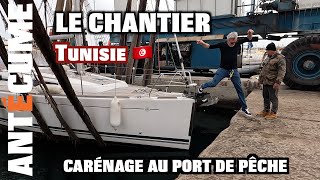 ⛵Le Chantier du port de pêche Monastir  carénage d'Antécume.