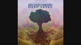 Nero Effecta & NanoTonez - Deep Level