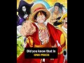 Did you know that in one piece