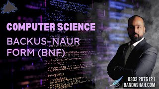 Backus–Naur form (BNF) | A2 Computer Science | 9618