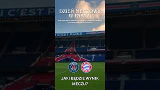 #piłkanożna #kibice #ligamistrzów #mecz #typowanie #typujemy #psg #bayernmonachium #Bayern