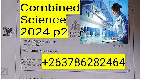 NOV 2024 COMBINED SCIENCE P2 REVISION PART 1