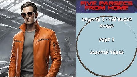 Five Parsecs From Home 1-3 : Scratch Three