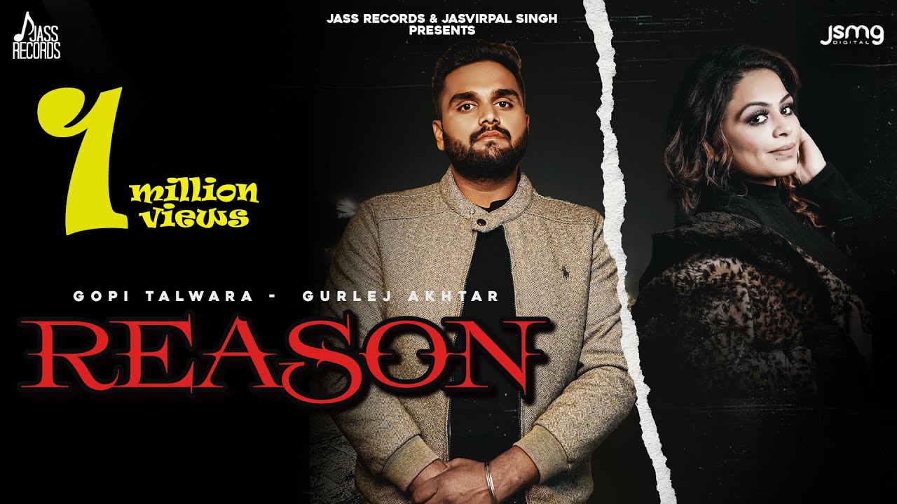 Reason (Official Video ) Gopi Talwara | Gurlej Akhtar | Bravo Music | New Punjabi Songs 2023