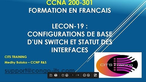 CCNA 200 301 Lecon 19 : Configuration de base d