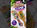Diy Rasin Comb Easy And Beautiful 😍 ✨️😱#viral #youtubeshorts #diy #comb