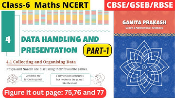 Class 6 Maths Ganita Prakash Chapter 4 Data Handling and Presentation | Part 1 #class6maths