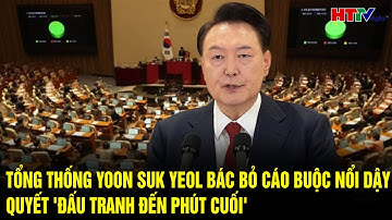 Tổng thống Hàn Quốc Yoon Suk-yeol bác cáo buộc nổi loạn, tuyên bố 