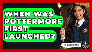 When Was Pottermore First Launched? - The Wizarding Realm