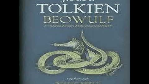 Beowulf Translated by J. R. R. Tolkien Full AUDIOBOOK