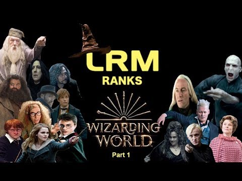 The Wizarding World Ranked From Least To Most Enjoyable Part 1 (10-6)  | LRM Ranks It