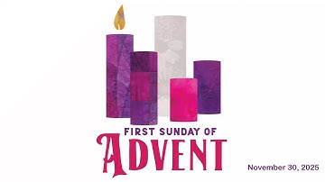 First Sunday in Advent (30 November 2025)