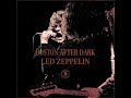 Led Zeppelin - Boston Tea Party 1969 (day 1)