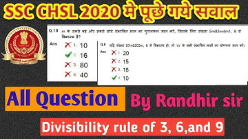 All Divisibility rule of 3,6 and 9 Questions Asked In SSC CHSL 2020 By RANDHIR Sir SSC CGL, CHSL