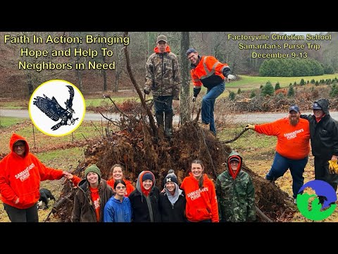 Factoryville Christian School Helps Support Neighbors in Need- Western NC, December 9-13 2024
