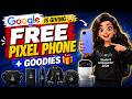 Google is Giving FREE Pixel Phone 😳 + Goodies 🎁 | Google Student Ambassador 2026 Full Guide