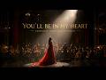 You Ll Be In My Heart Cinematic Orchestral Cover Emotional Dramatic Version 