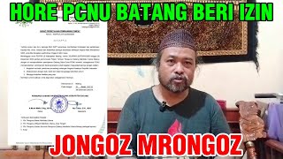 Akhirnya Pcnu Batang Beri Izin Jongoz Mrongoz 