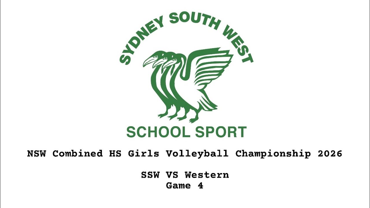 NSW CHS Volleyball Championship 2026 SSW vs Western Game 4