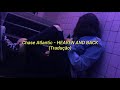 Chase Atlantic - HEAVEN AND BACK [tradução]